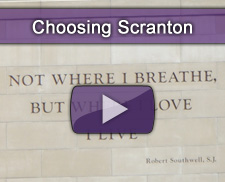 Watch our Choosing Scranton Video