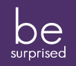 Be Surprised