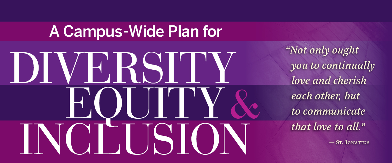 Banner image for the University of Scranton's Diversity, Equity and Inclusion website, with a quote from Saint Ignatius.