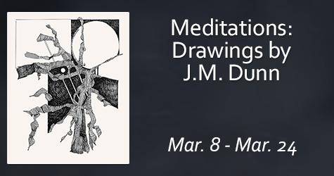 Meditations: Drawings by J.M. Dunn