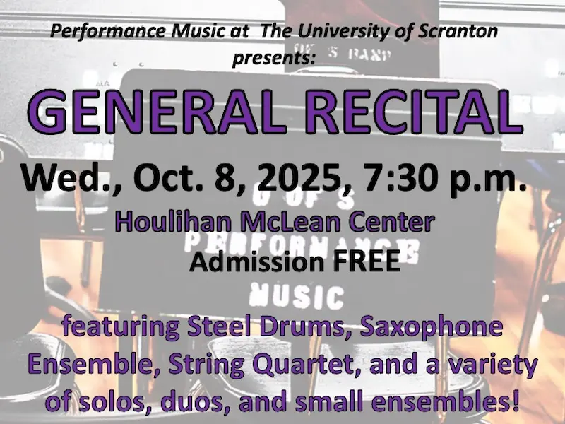 General Recital featuring University of Scranton Student Musicians 