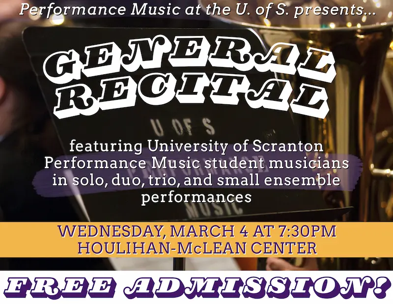 General Recital featuring University of Scranton Student Musicians
