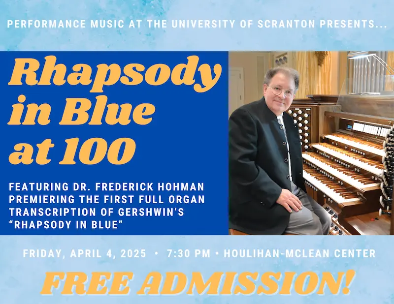 Rhapsody in Blue at 100 featuring Dr. Frederick Hohman