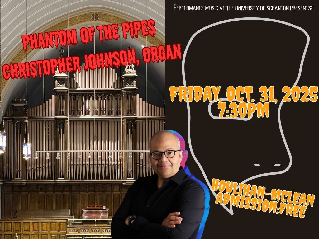 "Phantom of The Pipes" organ concert 10/31/2025 featuring organist Christopher Johnson