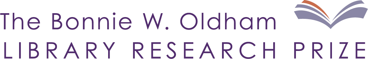 The Bonnie W. Oldham Library Research Prize