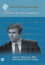 Prescriptive Eclectic Therapy from the APA Psychotherapy Videotape Series.