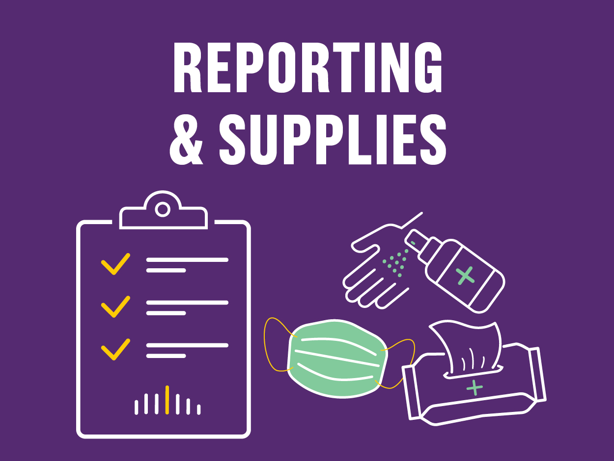 Reporting and Supplies