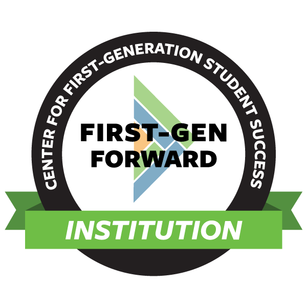 A Proud "First-Gen Forward" Institution 